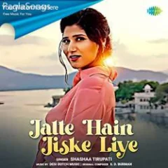 Jalte Hain Jiske Liye Mp3